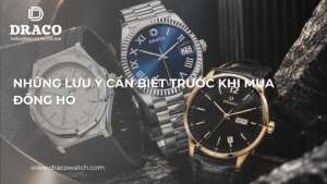 Những lưu ý cần biết trước khi mua đồng hồ